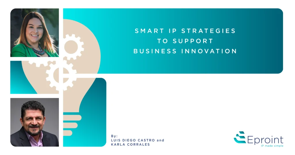 Business innovation supported by intellectual property strategy with patents and trade secrets